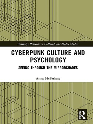 cover image of Cyberpunk Culture and Psychology